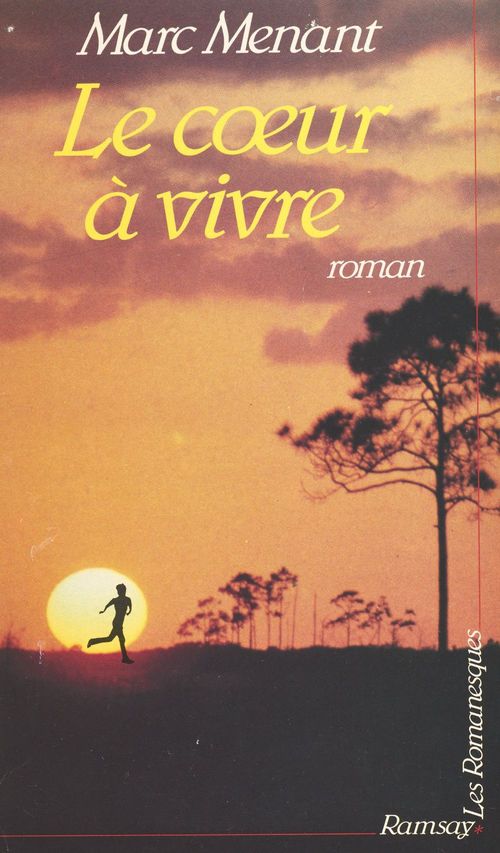 Couverture ebook de Le coeur à vivre, de Marc Menant