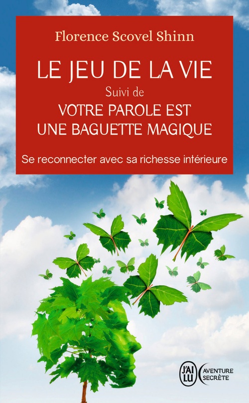 ebook cover of Le jeu de la vie et comment le jouer, by Florence Scovel Shinn