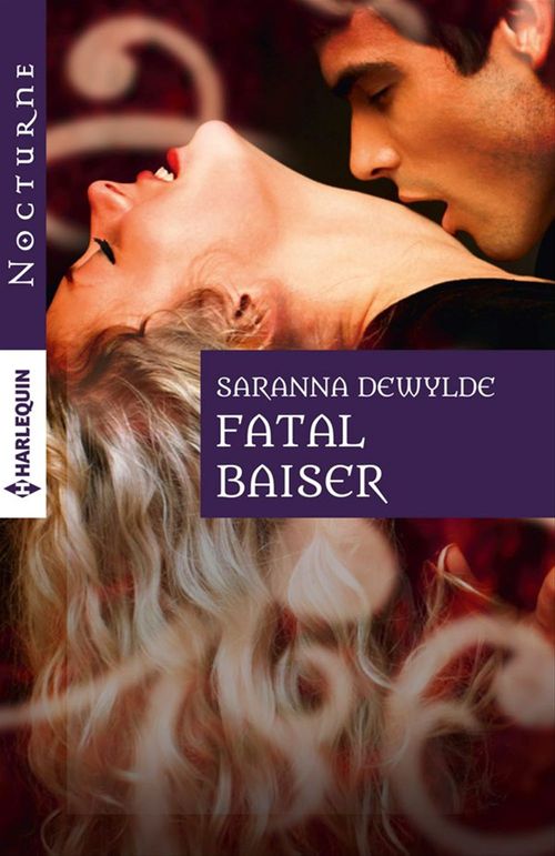 ebook cover of Fatal baiser, by Saranna Dewylde