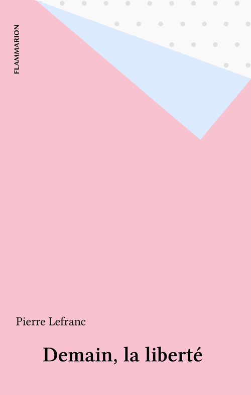 Couverture ebook de Demain, la liberté, de Lefranc