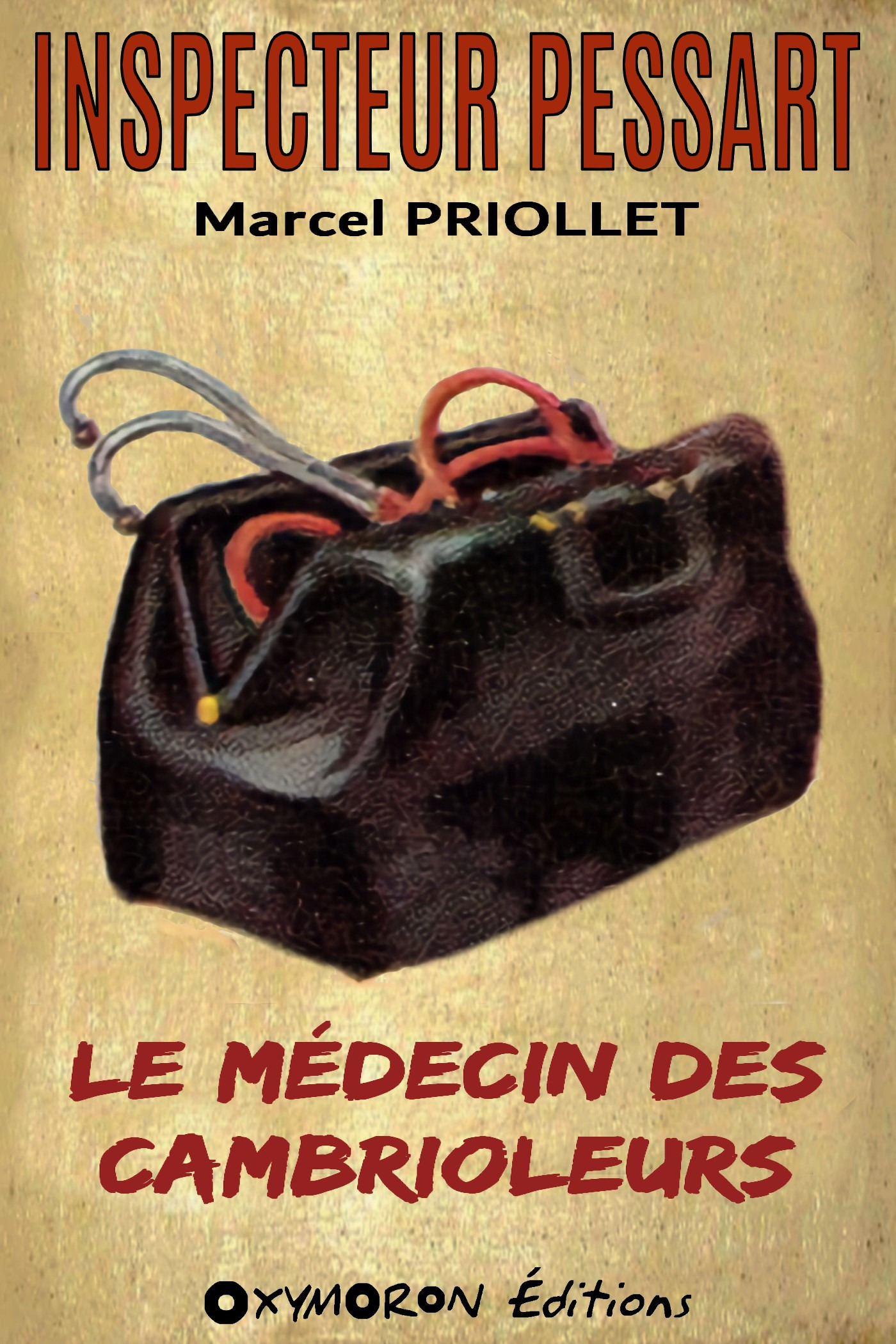 Couverture ebook de Le médecin des cambrioleurs, de Marcel Priollet
