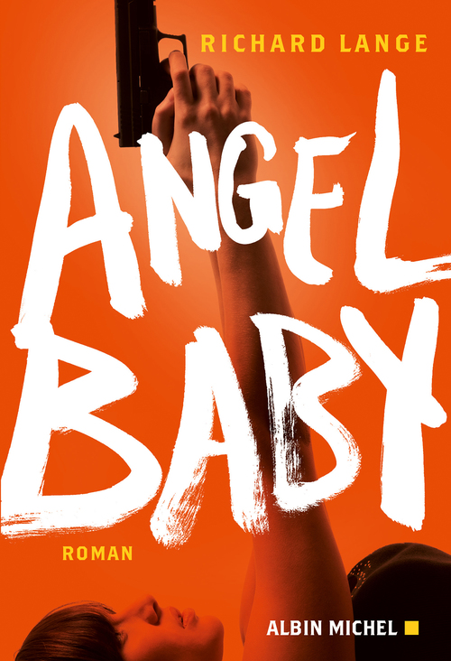 Couverture ebook de Angel baby, de Richard Lange