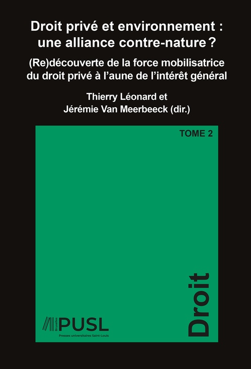ebook cover of Droit privé et environnement : une alliance contre-nature ? Tome 2, by
