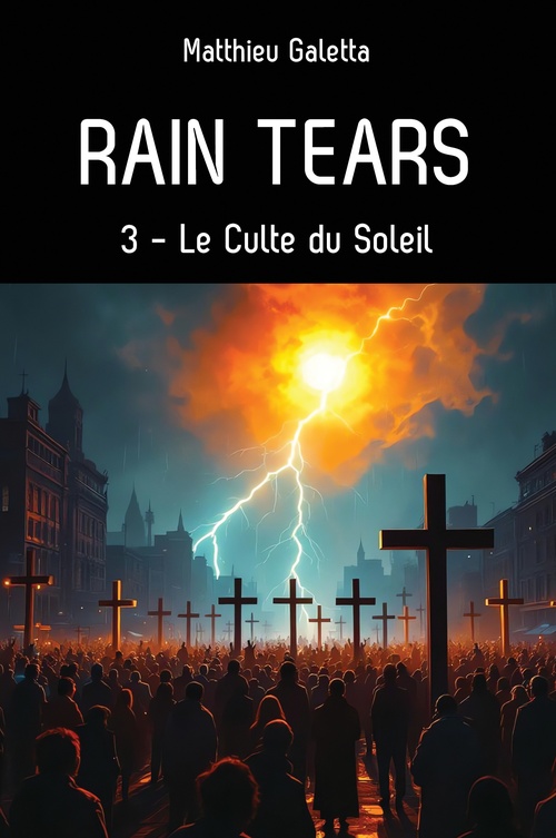 ebook cover of Rain tears, T3, by Matthieu Galetta