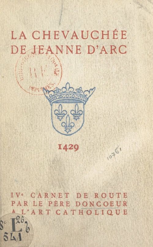 Couverture ebook de La chevauchée de Jeanne d'Arc, 1429, de Paul Doncoeur