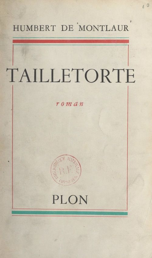 Couverture ebook de Tailletorte, de Humbert De Montlaur