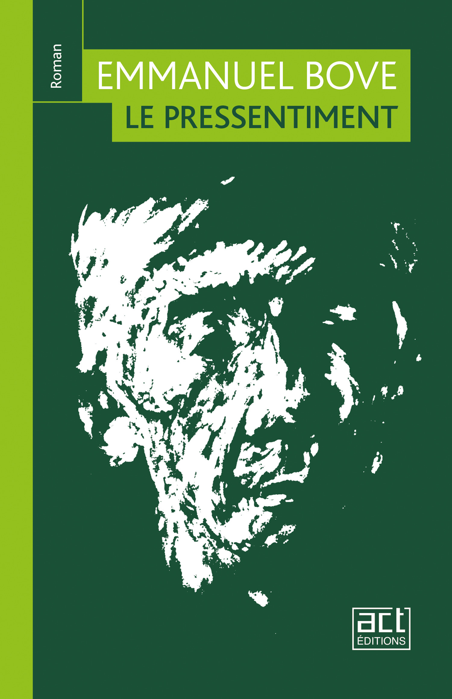 ebook cover of Le pressentiment, by Emmanuel Bove