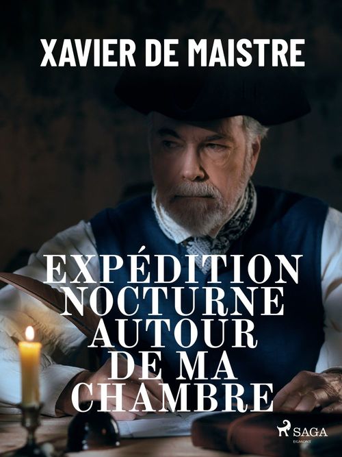 Couverture ebook de Expédition nocturne autour de ma chambre, de Xavier  Maistre