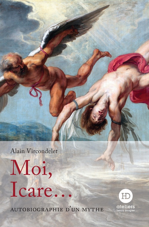 ebook cover of Moi, Icare..., by Alain Vircondelet