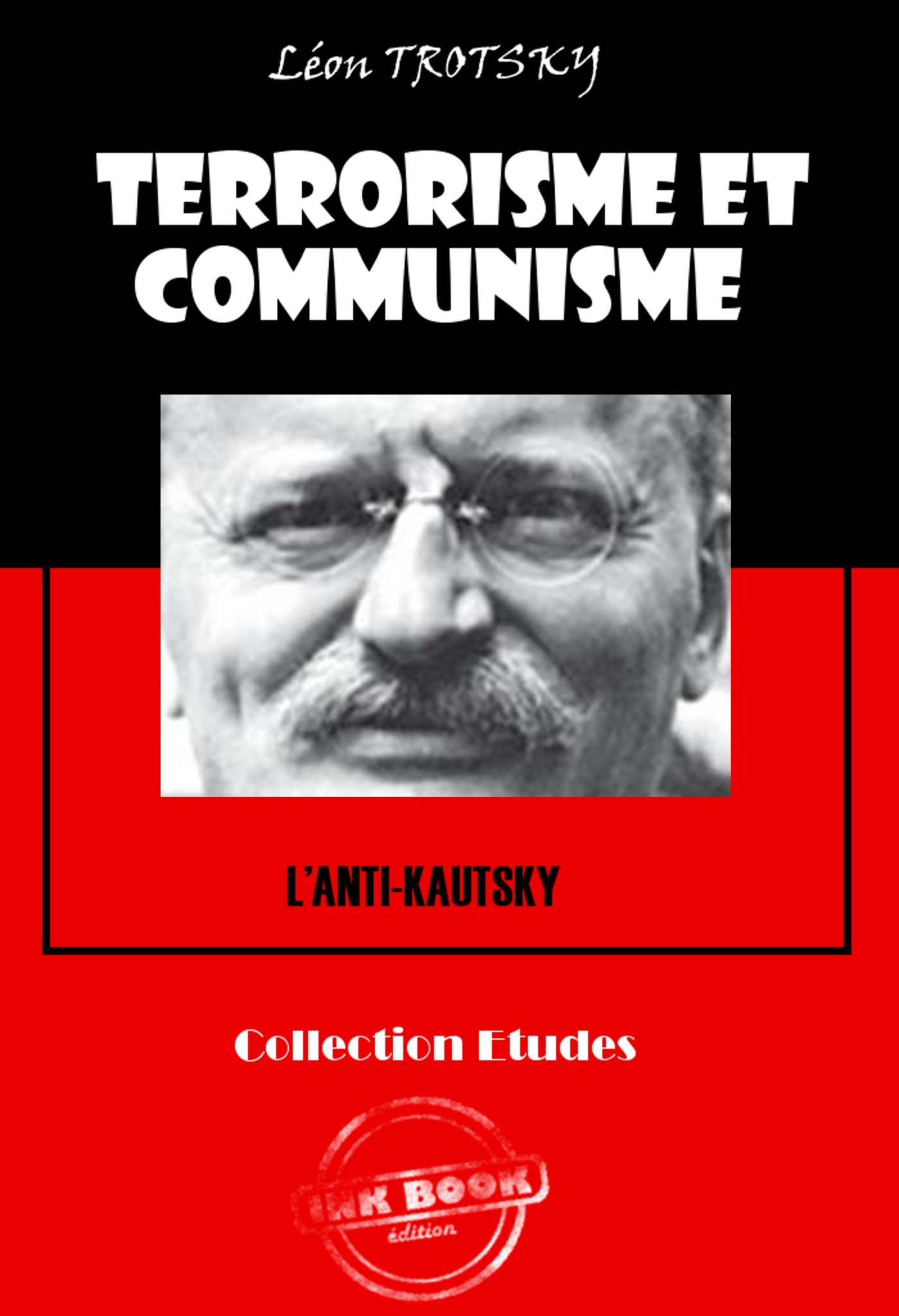 Couverture ebook de Terrorisme et communisme (L'Anti-Kautsky) [édition intégrale revue et mise à jour], de Leon Trotsky