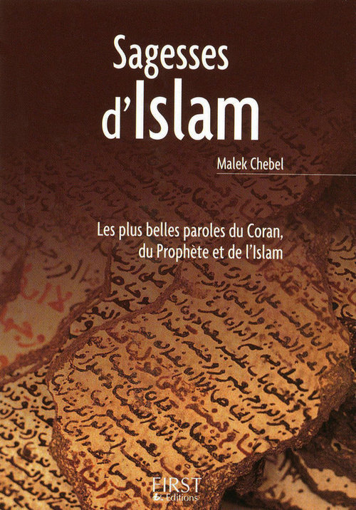 Couverture ebook de Le petit livre de - sagesses de l'islam, de Malek Chebel