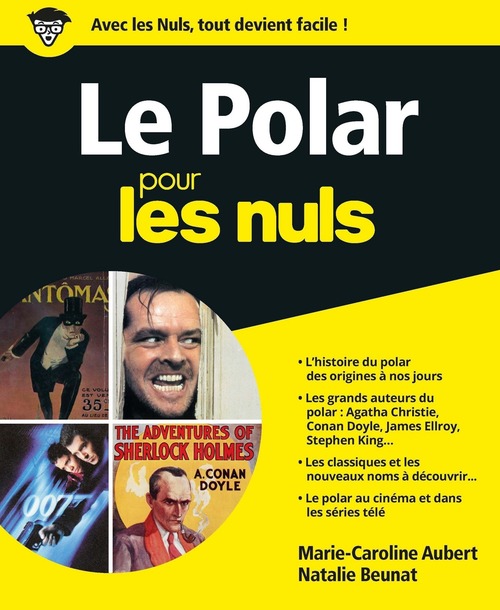 ebook cover of Le Polar pour les Nuls, by Marie-Caroline Aubert, Natalie Beunat