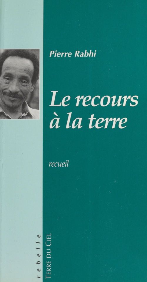 Couverture ebook de Le Recours à la terre, de Pierre Rabhi
