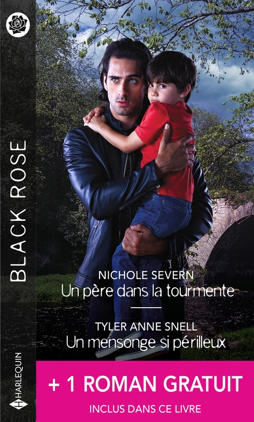 ebook cover of Un père dans la tourmente - Un mensonge si périlleux - Un témoin en danger, by Carly Bishop, Nichole Severn, Tyler Anne Snell