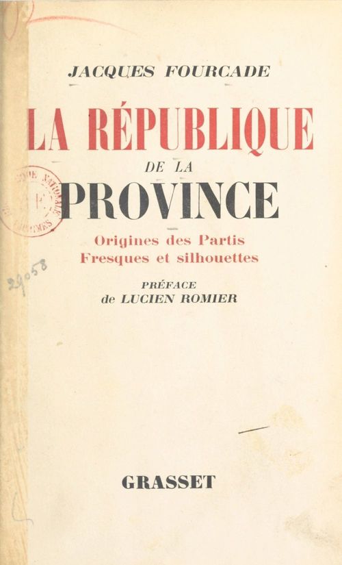 Couverture ebook de La République de la province (1), de Jacques Fourcade