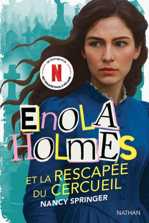 ebook cover of Enola Holmes et la rescapée du cercueil !, by Nancy Springer
