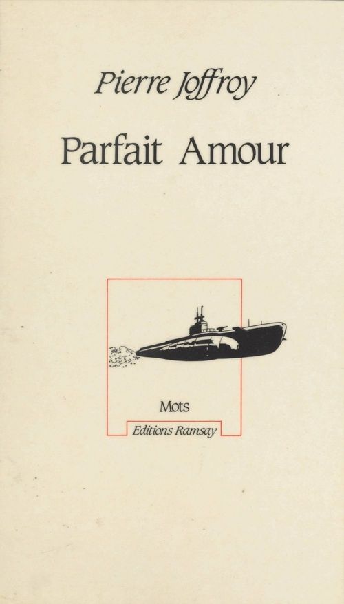 ebook cover of Parfait amour, by Pierre Joffroy