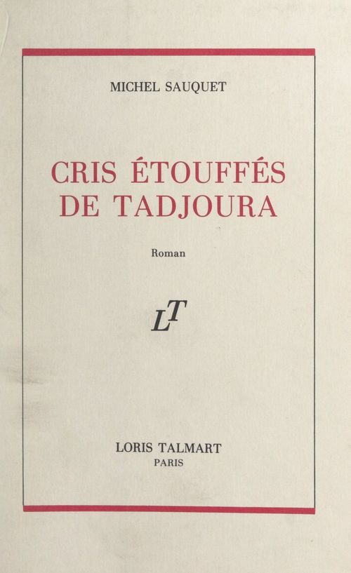 ebook cover of Cris étouffés de Tadjoura, by Michel Sauquet