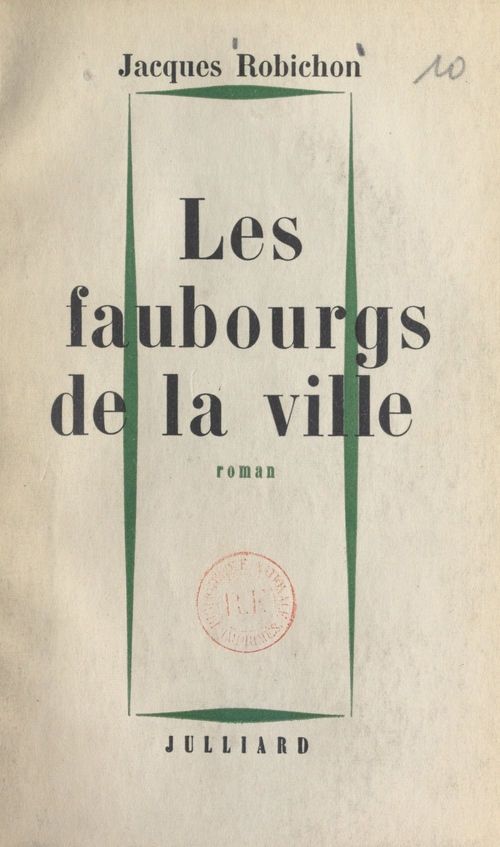 Couverture ebook de Les faubourgs de la ville, de Jacques Robichon