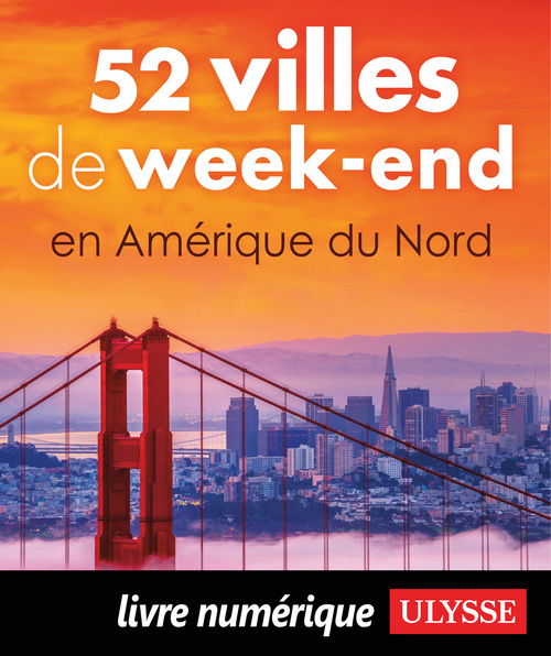 Couverture ebook de 52 villes de week-end en Amérique du Nord, de Collectif