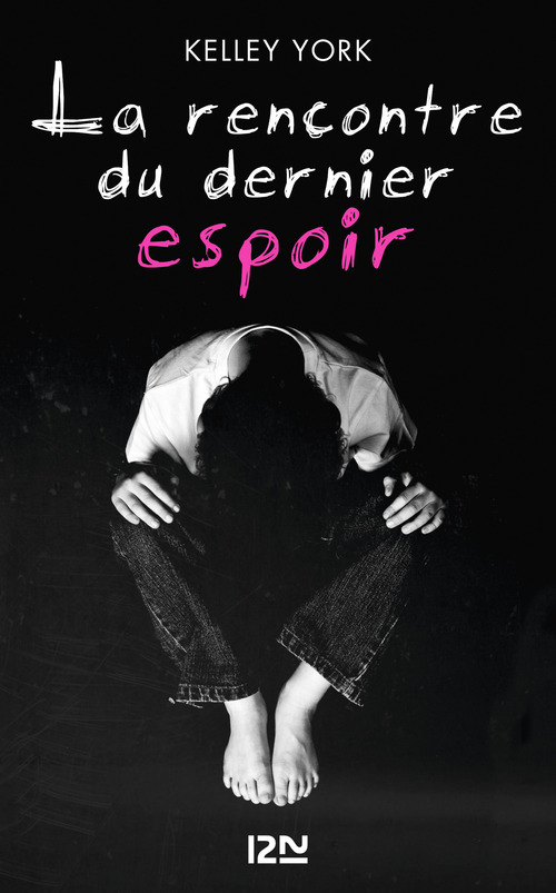 Couverture ebook de La rencontre du dernier espoir, de Kelley York