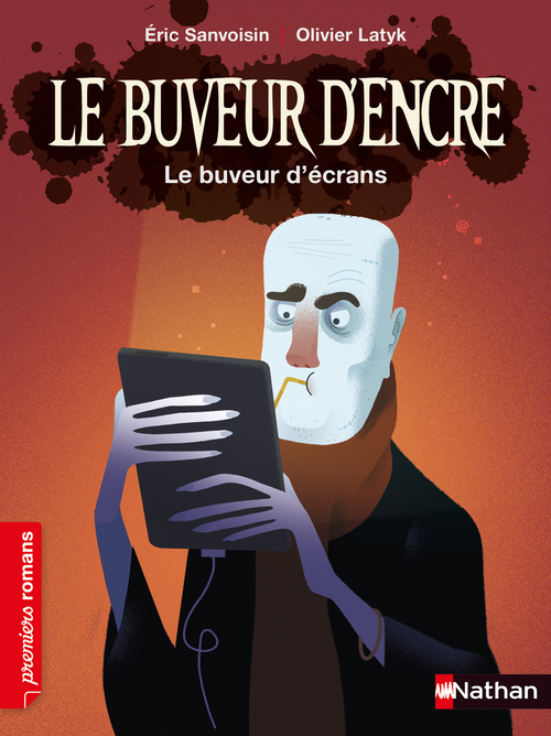 ebook cover of Le Buveur d'encre - Le buveur d'écrans, by Olivier Latyk, Eric Sanvoisin