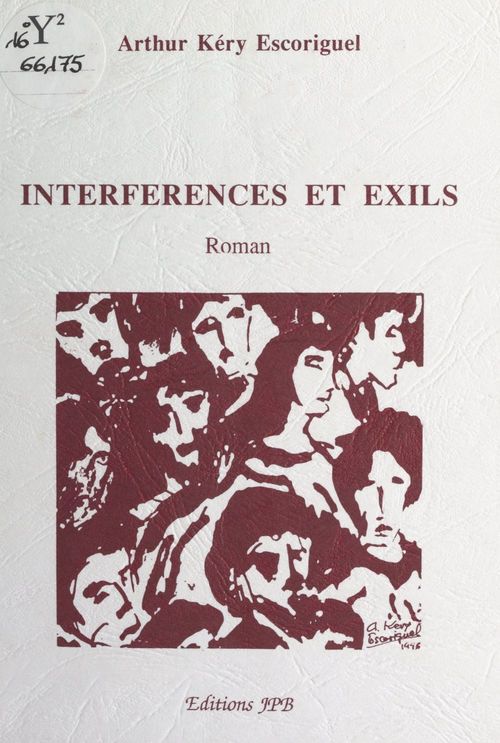 Couverture ebook de Interférences et exils, de Arthur Kery Escoriguel