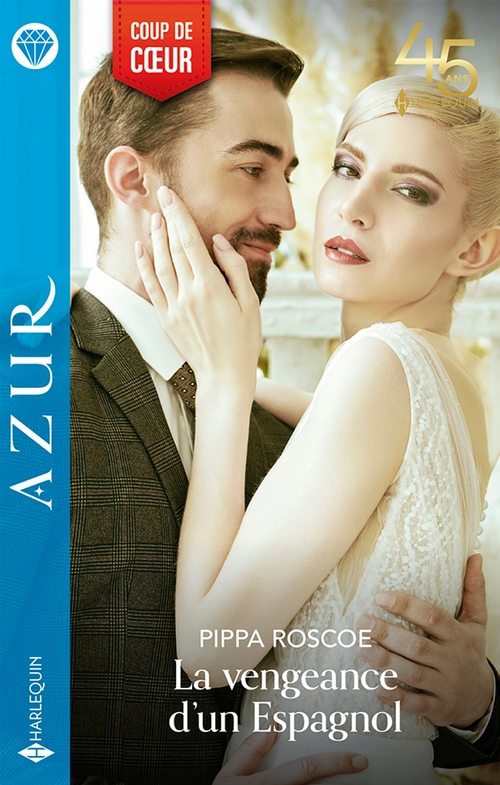 Couverture ebook de La vengeance d'un Espagnol, de Pippa Roscoe