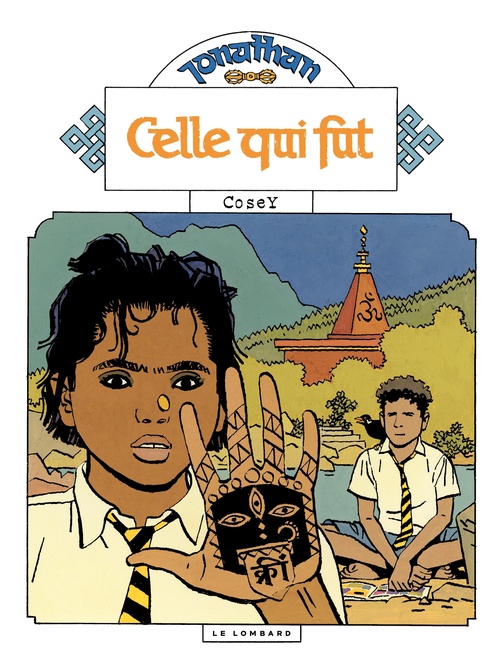ebook cover of Jonathan - Tome 16 - Celle qui fut, by Cosey