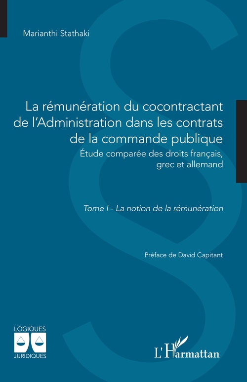 ebook cover of La rémunération du cocontractant de l´Administration dans les contrats de la commande publique, by Marianthi Stathaki