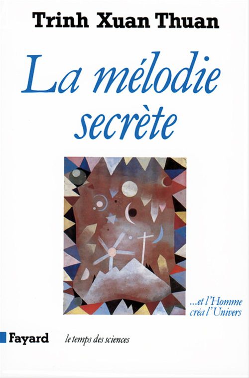 ebook cover of La Mélodie secrète, by Xuan Thuan Trinh