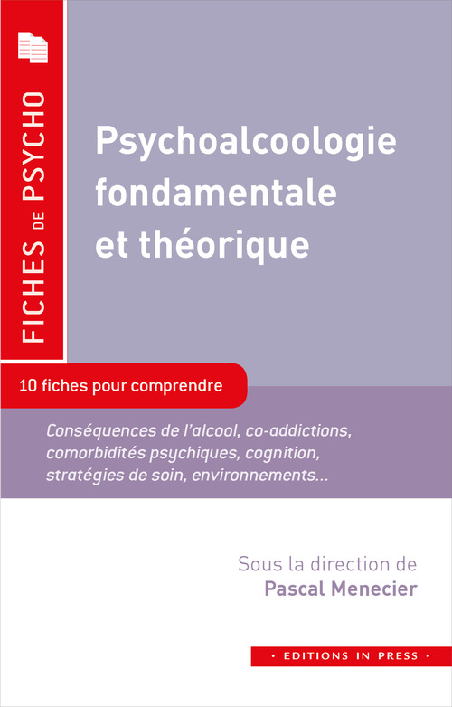 Couverture ebook de Psychoalcoologie fondamentale et théorique, de Pascal Menecier