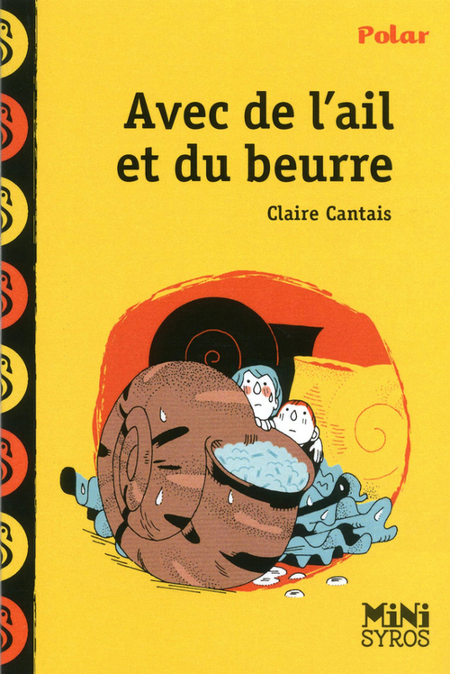 ebook cover of Avec de l'ail et du beurre, by Claire Cantais, Benjamin Adam