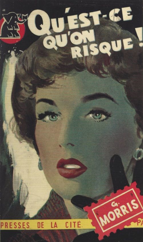 Couverture ebook de Qu'est-ce qu'on risque ?, de G. Morris