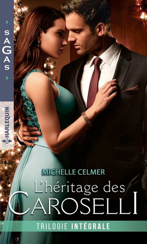ebook cover of L'héritage des Caroselli, by Michelle Celmer
