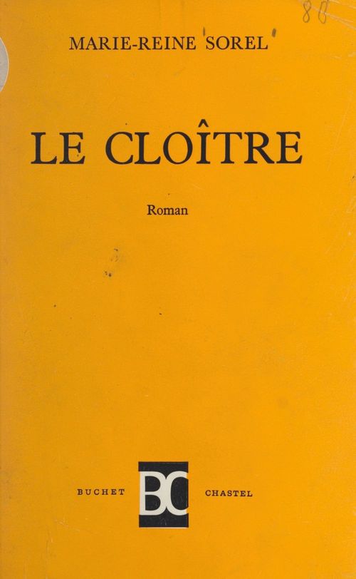 Couverture ebook de Le cloître, de Marie-Reine Sorel