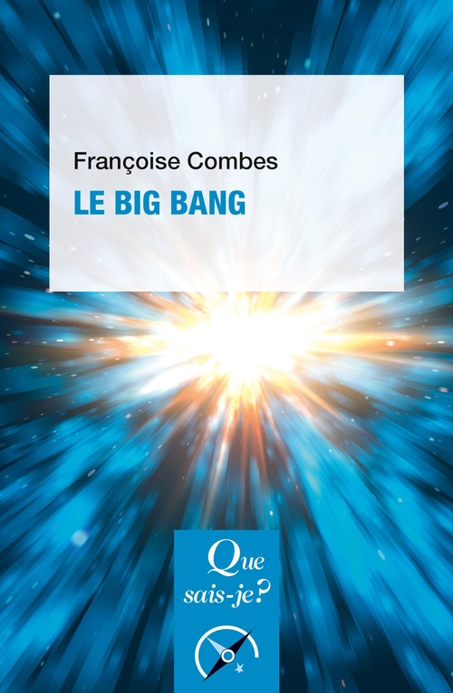 Couverture ebook de Le Big Bang, de Françoise Combes