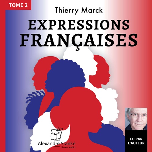 audiobook cover of Expressions françaises, by Thierry Marck