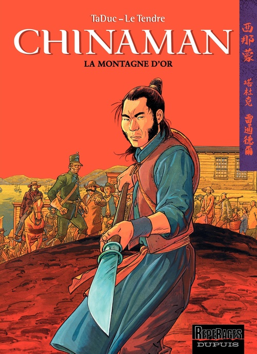 Couverture ebook de Chinaman -  tome 1 - La montagne d'or, de Serge Le Tendre, Taduc
