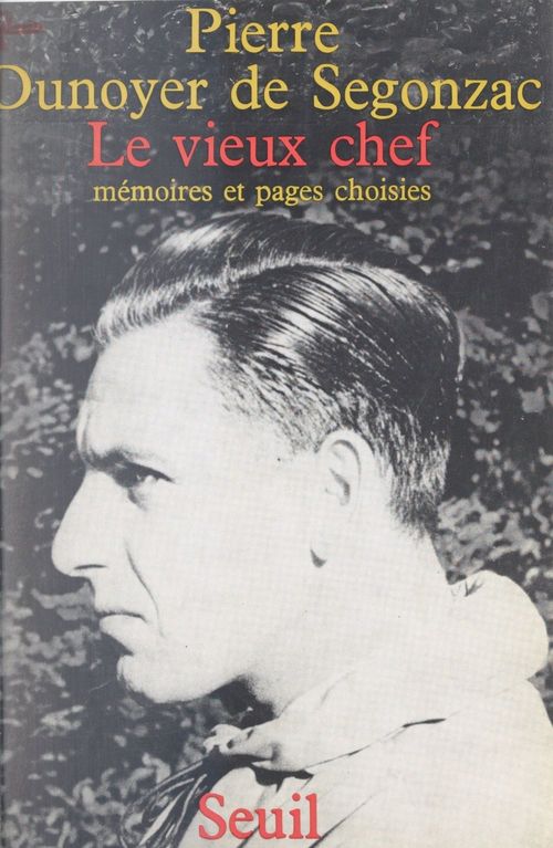 Couverture ebook de Le vieux chef, de Pierre Dunoyer De Segonzac