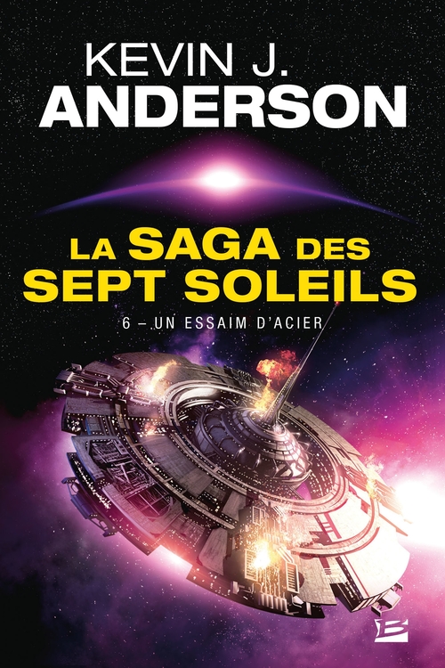 Couverture ebook de La Saga des Sept Soleils, T6 : Un essaim d'acier, de Kevin J. Anderson