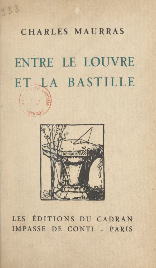 ebook cover of Entre le Louvre et la Bastille, by Charles Maurras