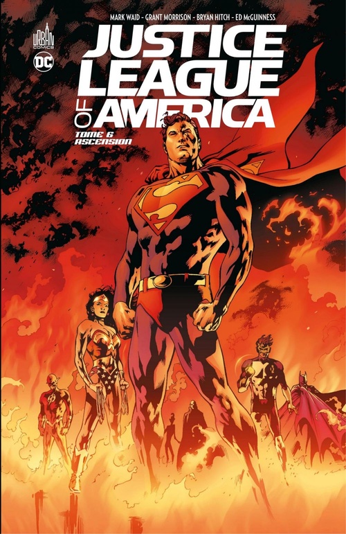 Couverture ebook de Justice League of America - Tome 6 - Ascension, de Collectif, Grant Morrison, Mark Waid, Brian Hitch