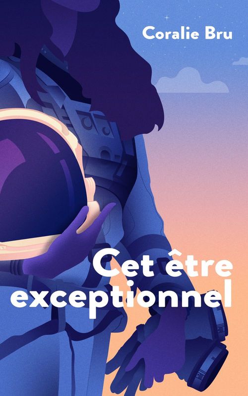 Couverture ebook de Cet être exceptionnel, de Coralie Bru