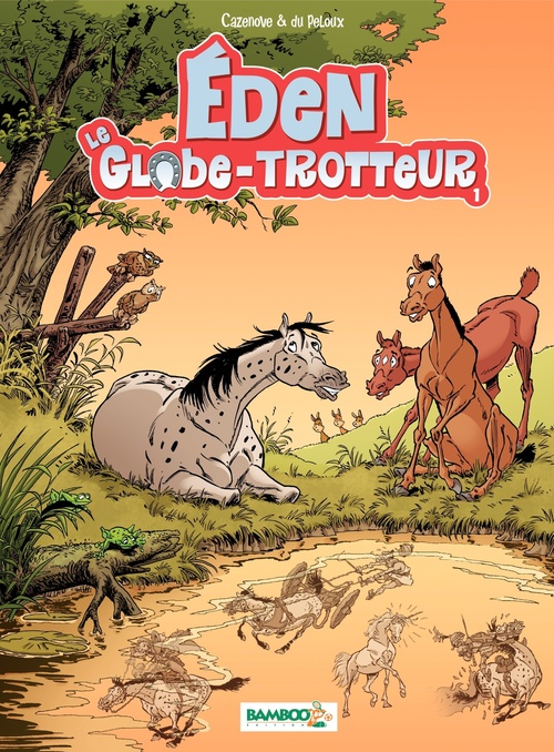 ebook cover of Éden le Globe-trotteur - Tome 1, by Cazenove, Du peloux