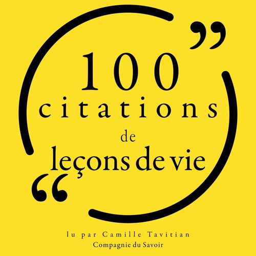 Couverture audiobook de 100 citations de leçons de vie, de Various