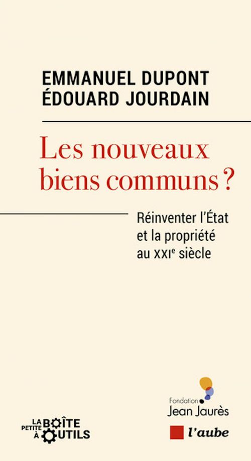 Couverture ebook de Les nouveaux biens communs ?, de Emmanuel Dupont, Edouard Jourdain