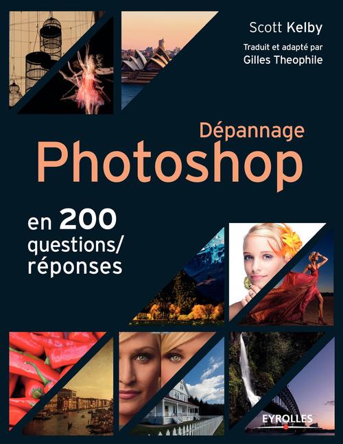 Couverture ebook de Dépannage Photoshop en 200 questions/réponses, de Scott Kelby