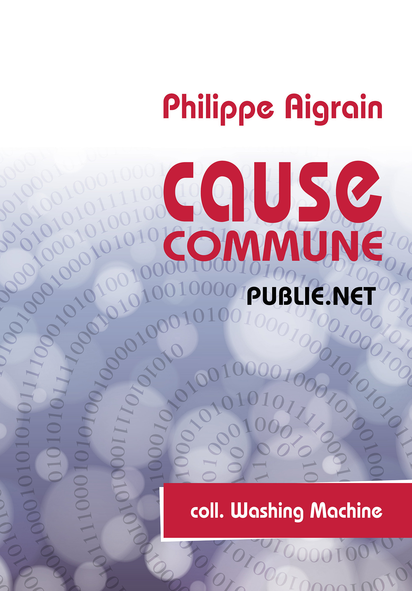 Couverture ebook de Cause commune, de Philippe Aigrain