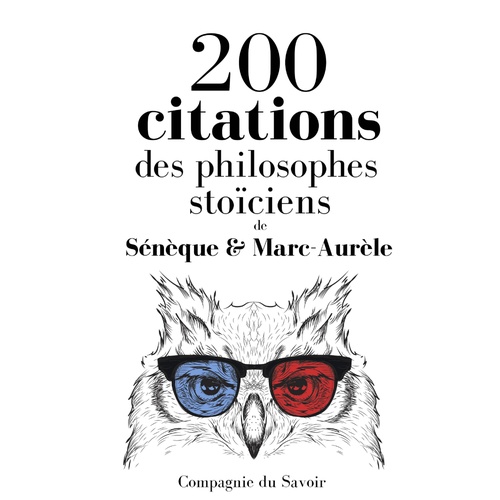 audiobook cover of 200 citations des philosophes stoïciens, by -  Seneque, Marc Aurèle